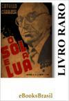 Do autor de O Luar do Sert�o, uma obra rara